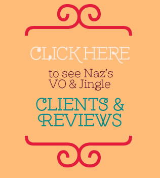 Click here to see some of Nazia's Voiceover Clients & Reviews